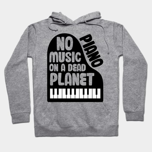 No Piano Music On A Dead Planet Hoodie by jodotodesign